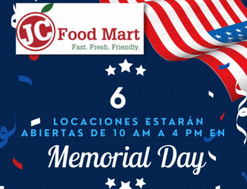 Las Ubicaciones Selectas De JC Food Mart Abren El Día De Los Caídos